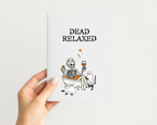 Dead Relaxed