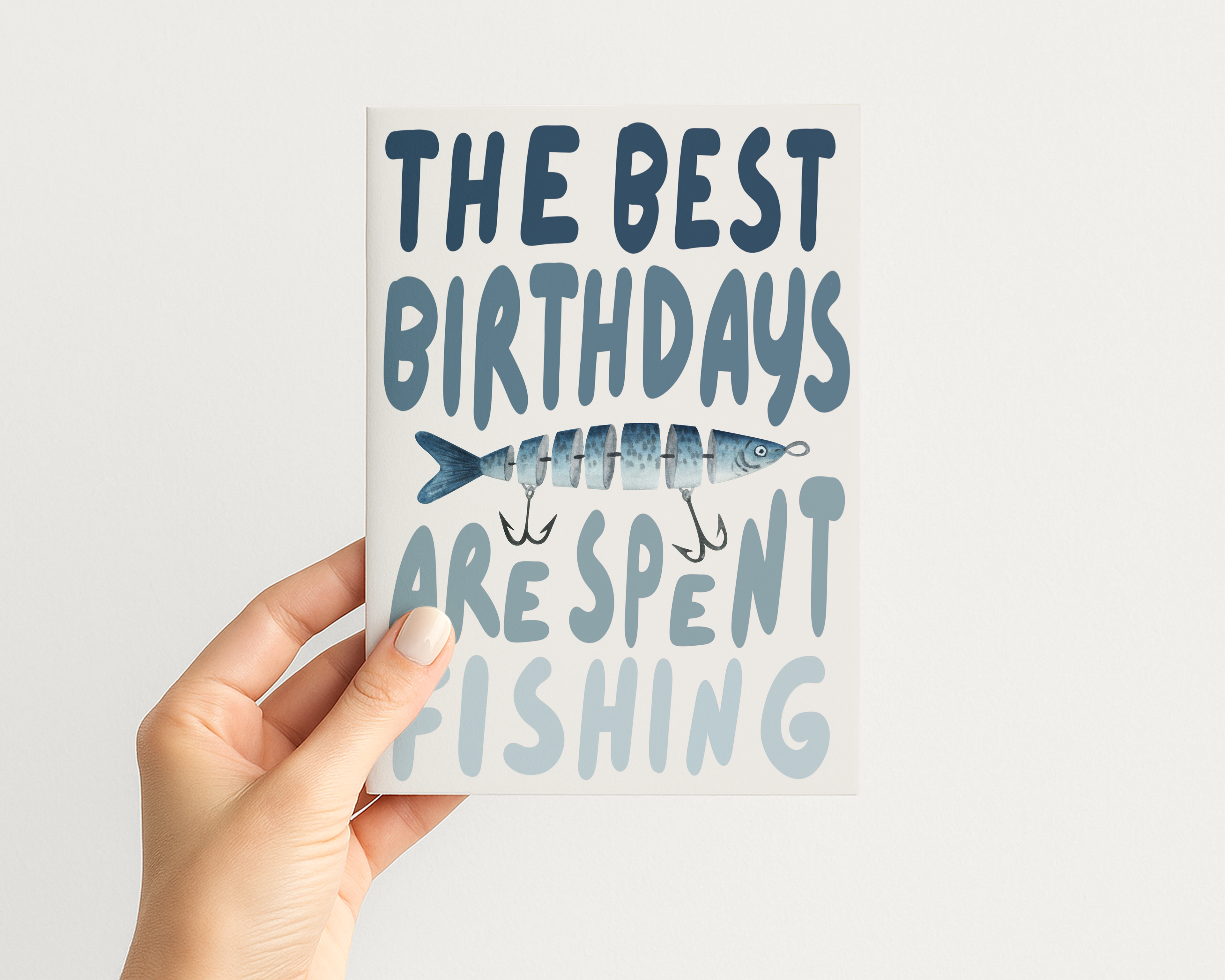 The Best Birthdays Are Spent Fishing
