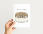 That's a Lot Of Candles