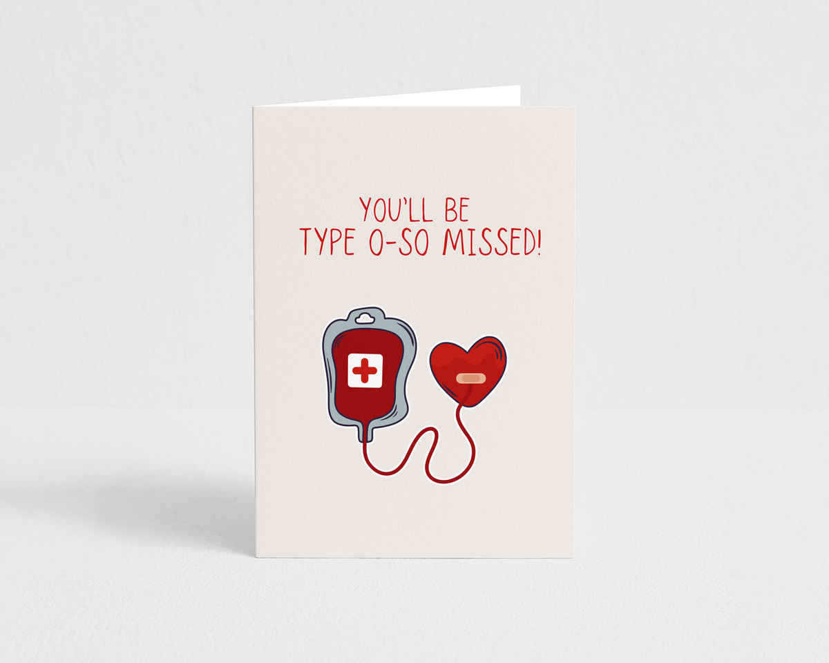 You'll Be Type O-So Missed