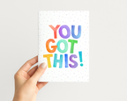 You Got This