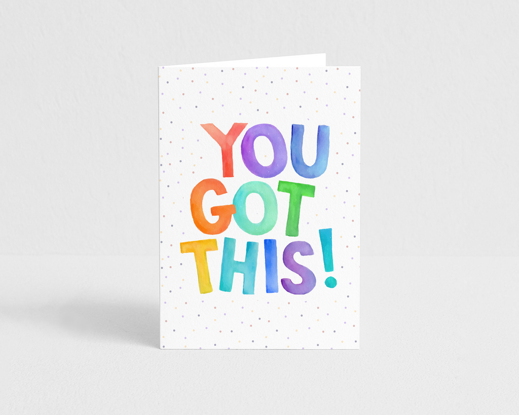 You Got This