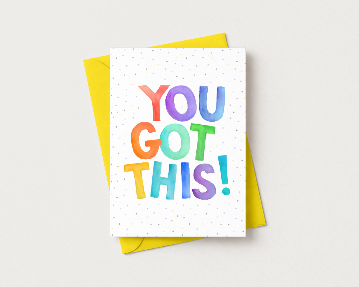 You Got This